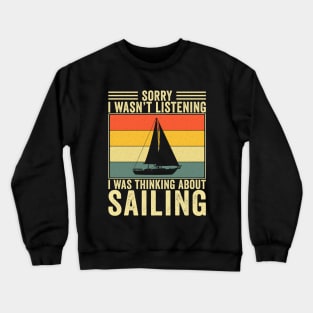 Funny Sailing Sailor Sailboat Crewneck Sweatshirt